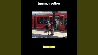 Tummy Soother - Funtime video