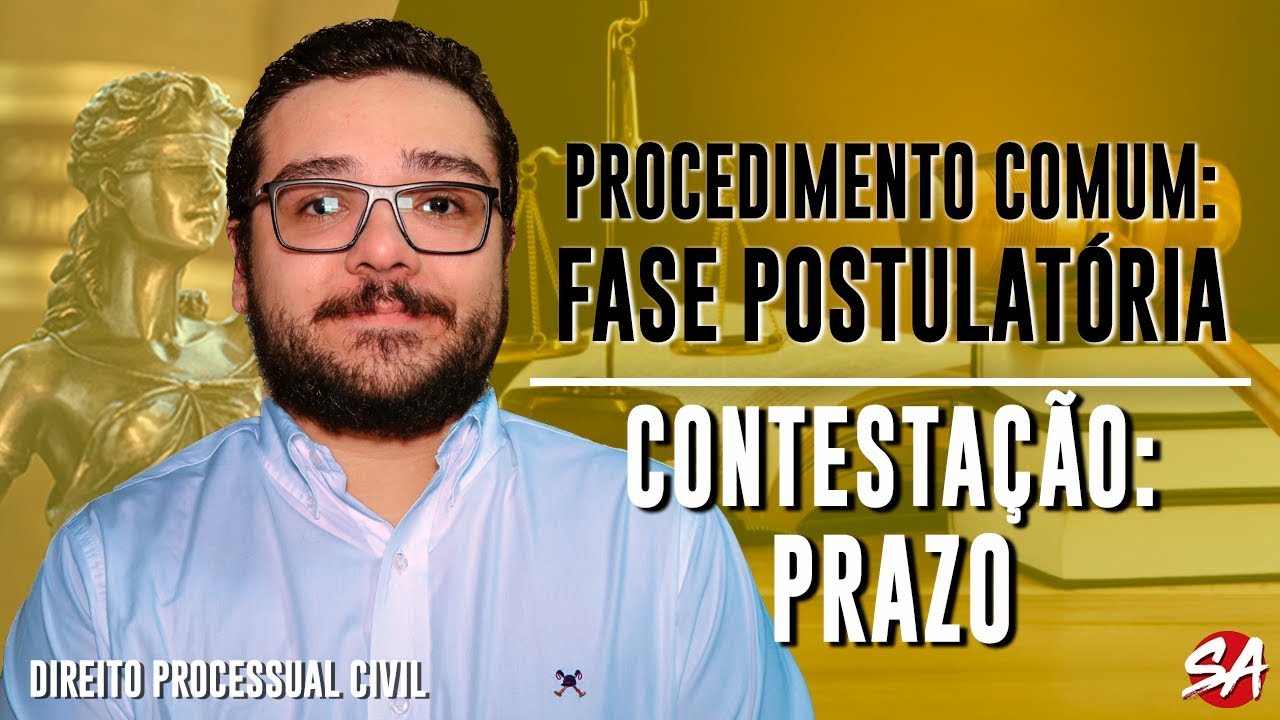 CONTESTAÇÃO - PRAZO | PROCEDIMENTO COMUM: FASE POSTULATÓRIA - AULA 22