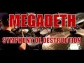 MEGADETH - Symphony of destruction - drum ...