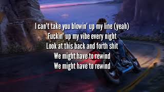 G-Eazy - Rewind ft. Anthony Russo - lyrics [ Official Song ] Lyrics / lyrics video