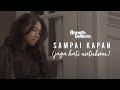 ANNETH Sampai Kapan Jaga Hati Untukmu Official Music Video