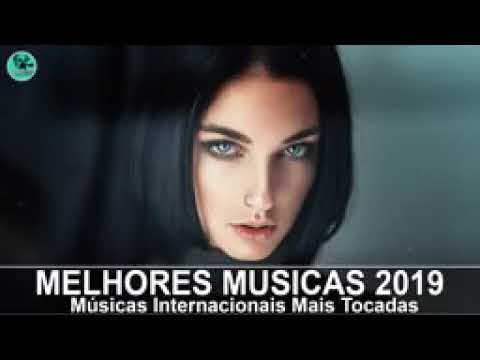 Músicas Internacionais Mais Tocadas 2019 II Melhores Música Pop Internacional 2019