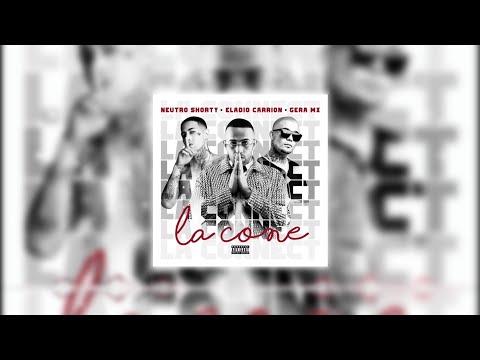 La Cone - Neutro Shorty X Eladio Carrion X Gera MX (Audio)