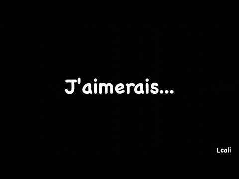 Cantique - J'aimerais...