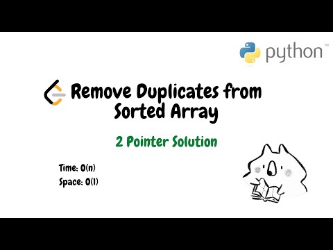 Remove Duplicates From Sorted Array Python 2 Pointer Solution