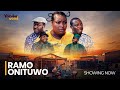 RAMOTA  ONITUWO - Latest Yoruba Romantic Movie Drama starring Ronke Odusanya, Femi Adebayo