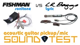 Video thumbnail for Acoustic Guitar Pickup Fishman Sonitone Piezo vs LR Baggs Lyric comparison by Matt Lai