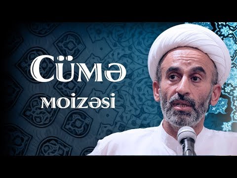 Hacı Əhlimanın Cümə moizəsi (15.06.2018)