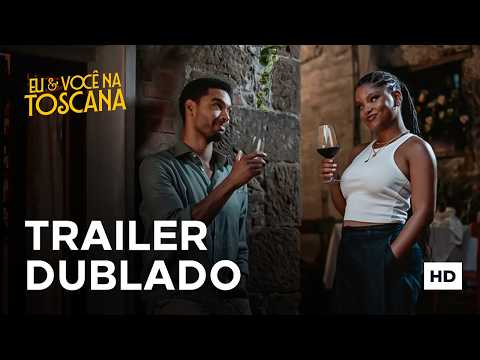 Trailer de Eu & Você na Toscana (2026)
