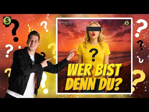 DJ Robin - Wer bist denn du? (Official Lyric Video)