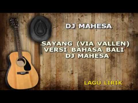 download lagu mp3 mp4 Lirik Lagu Via Vallen Sayang Versi Bali, download lagu Lirik Lagu Via Vallen Sayang Versi Bali gratis, unduh video klip Lirik Lagu Via Vallen Sayang Versi Bali