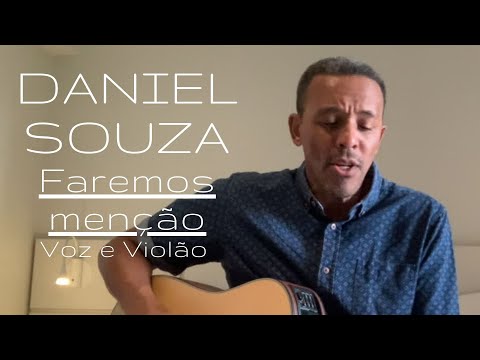 Faremos Mensão - Daniel Souza