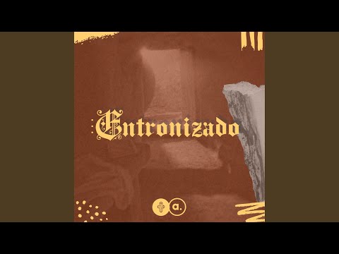 Entronizado video