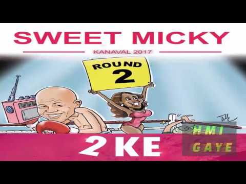 Sweet Micky - Jounal Katrè (2 Ke) [Kanaval 2017]