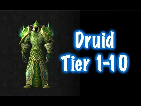 Druid Tier Sets 1 to 10 Guide (World of Warcraft)