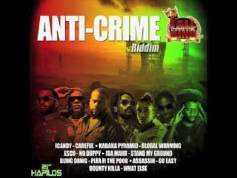 Anti Crime Riddim Mix || Tall King Production Esco Da Shocker || May 2013||