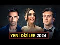 YENİ BAŞLAYACAK DİZİLER 2024 YAKINDA