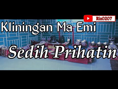 Kliningan Ma Emi - Sedih Prihatin