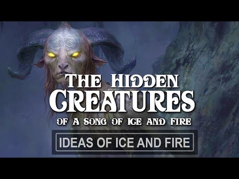 The Forgotten Magical Creatures of A Song of Ice and Fire