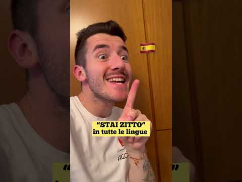 “STAI ZITTO” IN TUTTE LE LINGUE Ep.19