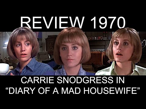 Best Actress 1970: Carrie Snodgress and "Diary of a Mad Housewife"