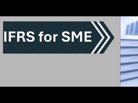 IFRS for SMEs Explained | Simplified Accounting Standards for Small and Medium Entities
