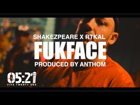 Fukface - Shakezpeare X RTkal (Official Music Video)