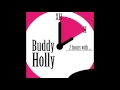 Buddy Holly - Take Your Time