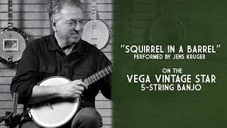 Vega Vintage Star Openback Banjo | Squirrel in a Barrel with Jens Kruger