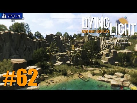 Dying Light - PS4 / Xbox One Playthrough Gameplay 1080p PART 62