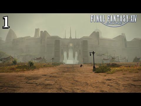 Final Fantasy XIV - #1 - Welcome to Ul'dah