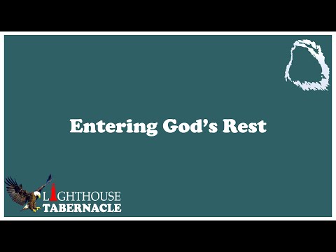 Entering God's Rest