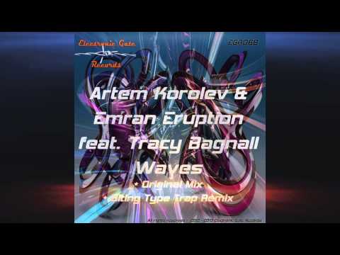 EGR068 - Artem Korolev & Emran Eruption feat.Tracy Bagnall - Waves -