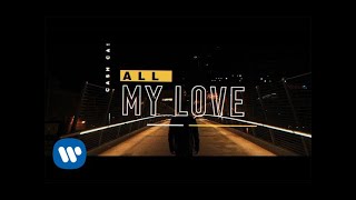 Cash Cash - All My Love (feat. Conor Maynard) [Official Lyric Video]