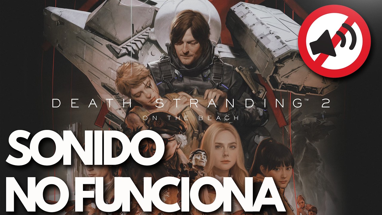 Death Stranding 2 On The Beach🎮 | No Funciona el Sonido, Audio Cortado, Lag SOLUCIÓN✅