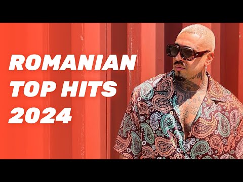 Romanian Top Hits 2024: BEST Pop Music from Romania