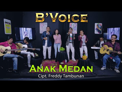 B'VOICE - ANAK MEDAN (Official)