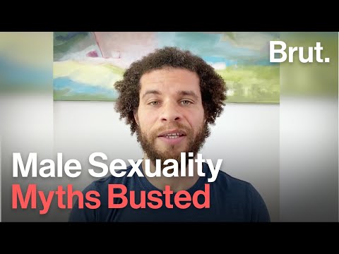 Busting Myths About Male Sexuality