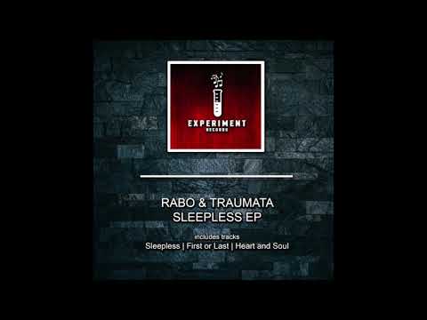 Rabo, Traumata - Sleepless (Original Mix)