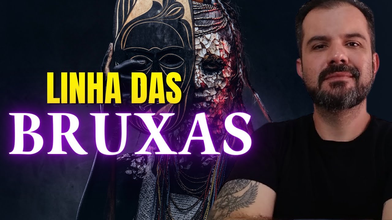 TUDO o que VOCÊ PRECISA SABER sobre LINHA DAS BRUXAS na UMBANDA.