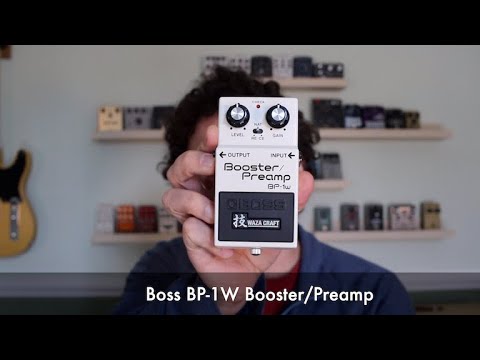 Boss Waza Craft BP-1W Booster/Preamp Demo