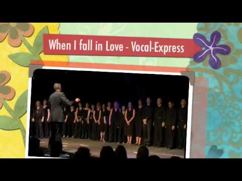 When I fall in Love - Vocal Express