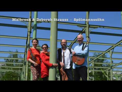 Malbrook & Deborah Strauss  - Spölmannssöhn