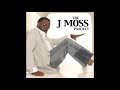 You Brought Me - J Moss