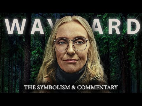 WAYWARD EXPLAINED: Every Symbol, Theme, and the Ending