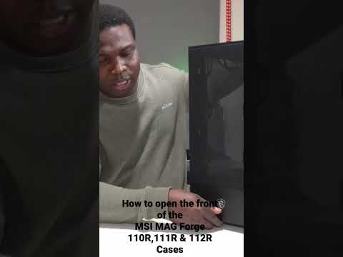 How to open the front panel of you PC?  #msi  MAG Forge 110R,111R & 112R Cases