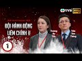 Phim TVB Lồng Tiếng Đội Hành Động Liêm Chính 2024 ICAC Investigators 1 5 Trần Sơn Th