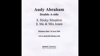 Andy Abraham - Sticky Situation