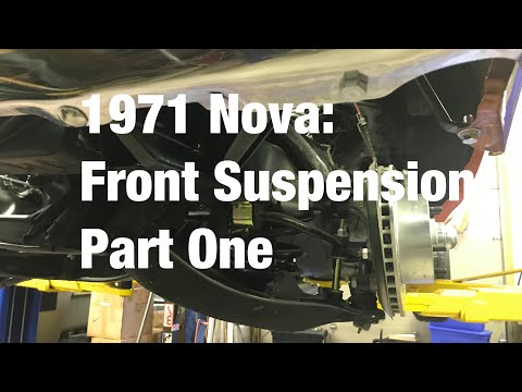 1971 Nova: Front Suspension Part One