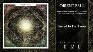 Orient Fall - Ascend To The Throne (Instrumental) (HQ)